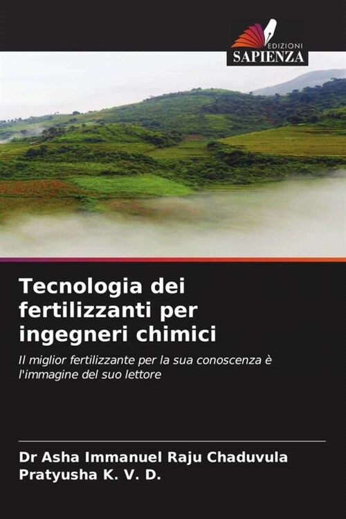 Tecnologia dei fertilizzanti per ingegneri chimici (Paperback)