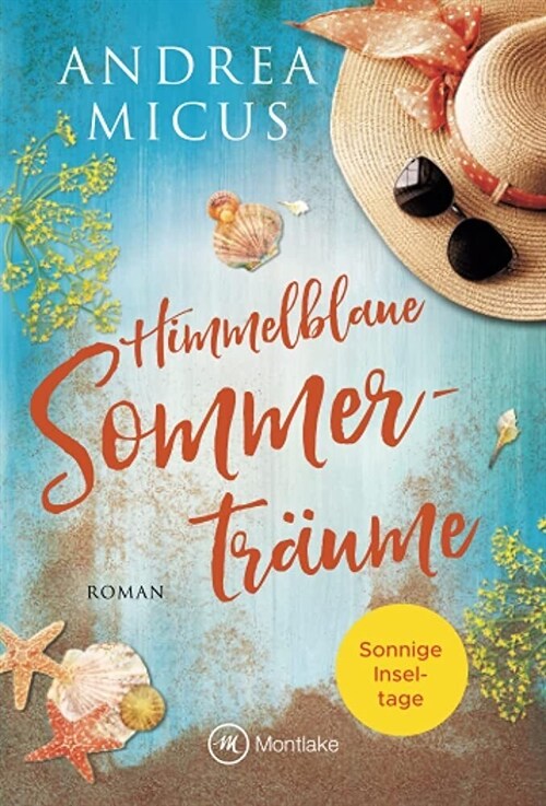 Himmelblaue Sommertraume (Paperback)