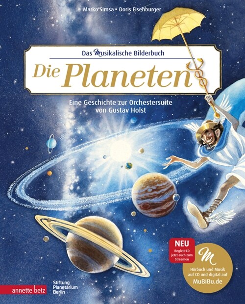 Die Planeten (Das musikalische Bilderbuch mit CD und zum Streamen) (Hardcover)