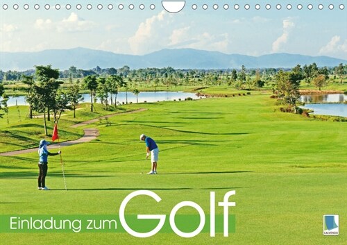 Einladung zum Golf (Wandkalender 2023 DIN A4 quer) (Calendar)