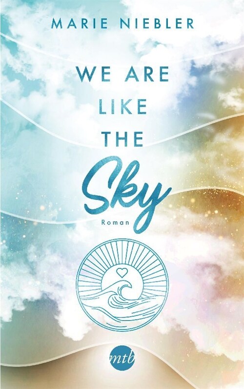 We Are Like the Sky (Paperback)