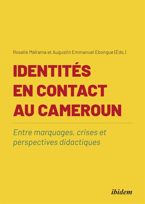 Identites en contact au Cameroun (Paperback)