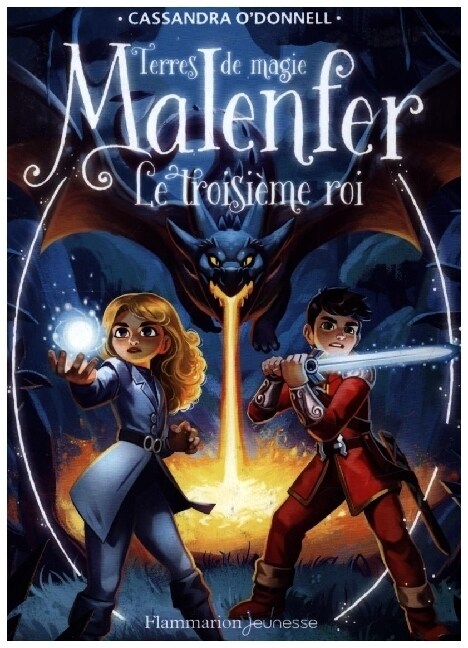 Malenfer - Le Troisieme Roi. (Paperback)