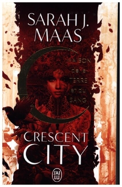 Crescent City - Maison De La Terre Et Du Sang.. Vol.1 (Paperback)