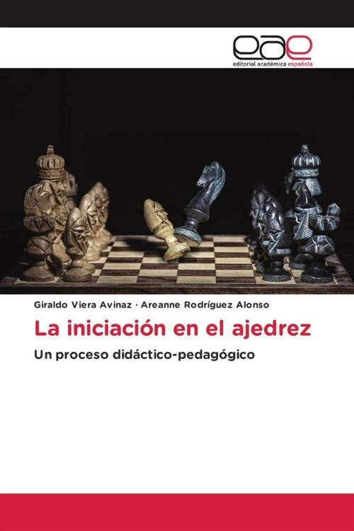 La iniciacion en el ajedrez (Paperback)