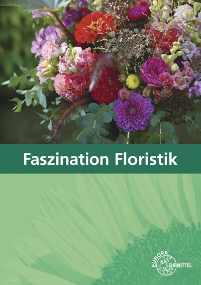 Faszination Floristik (Hardcover)
