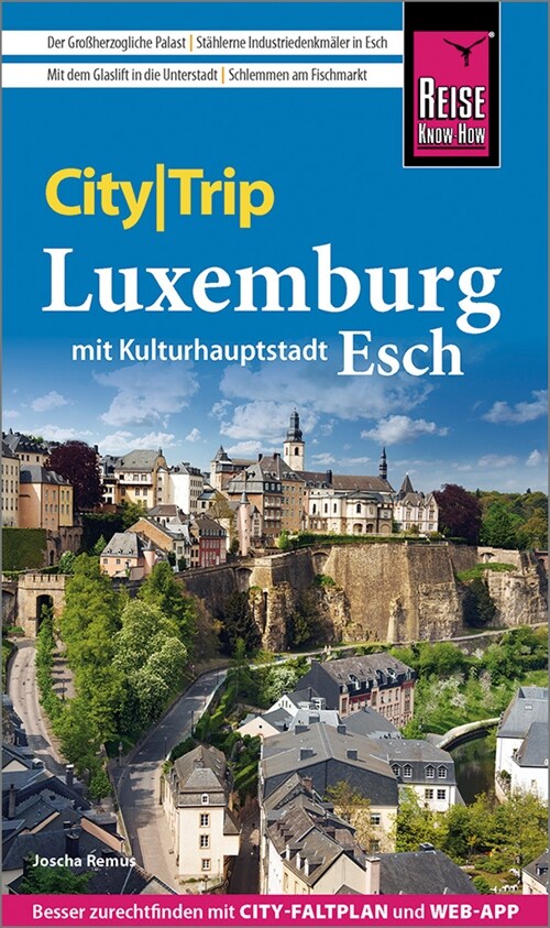 Reise Know-How CityTrip Luxemburg mit Kulturhauptstadt Esch (Paperback)