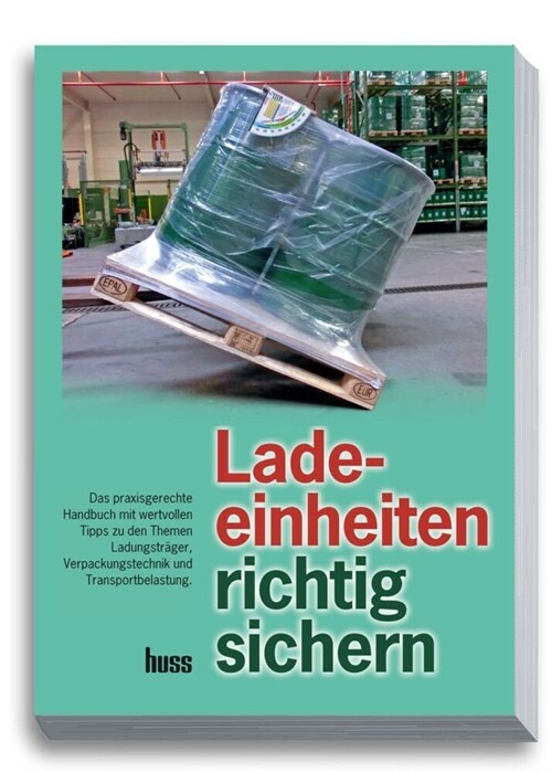 Ladeeinheiten richtig sichern (Paperback)