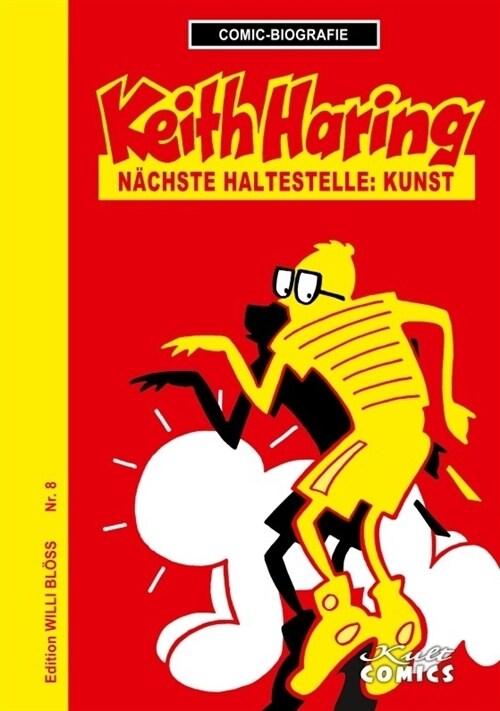 Comicbiographie Keith Haring (Hardcover)