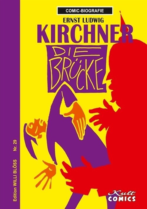 Comicbiographie Ernst Ludwig Kirchner (Hardcover)