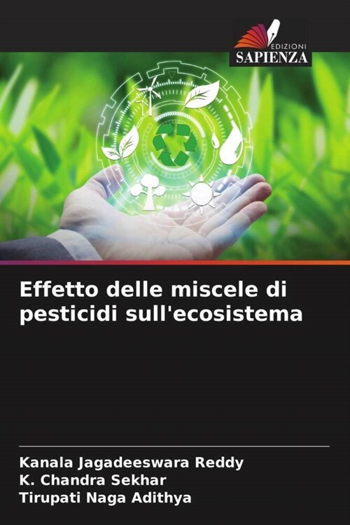 Effetto delle miscele di pesticidi sullecosistema (Paperback)