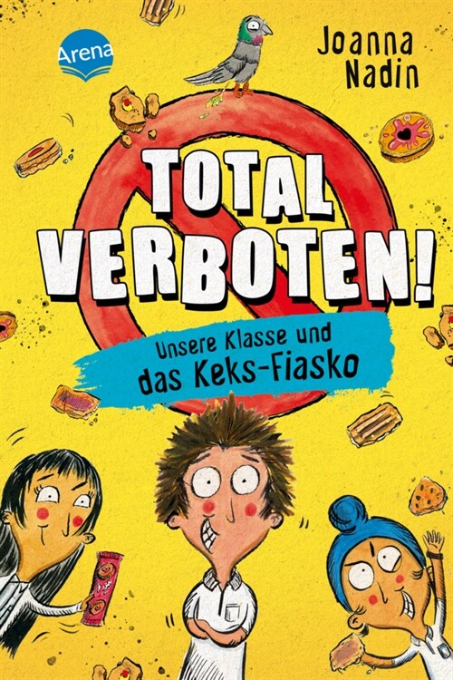 Total verboten! Unsere Klasse und das Keks-Fiasko (Hardcover)