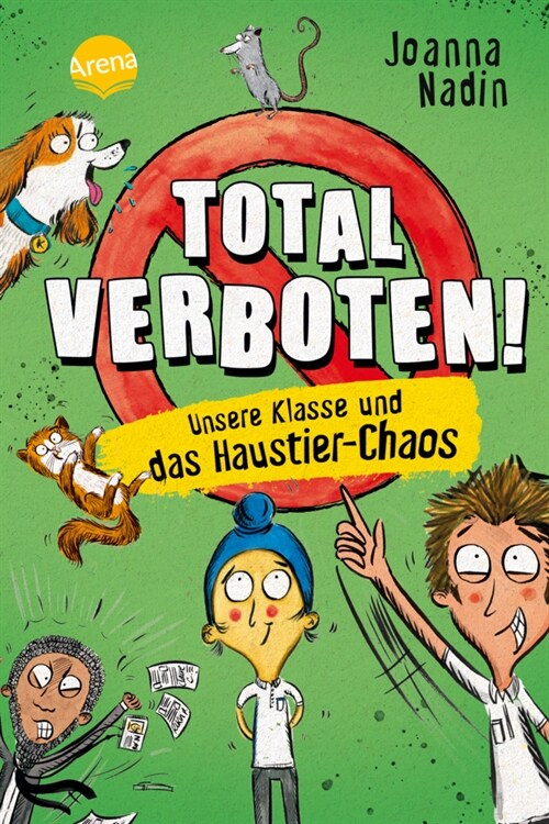 Total verboten! Unsere Klasse und das Haustier-Chaos (Hardcover)