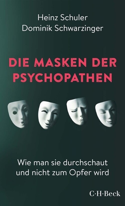 Die Masken der Psychopathen (Paperback)