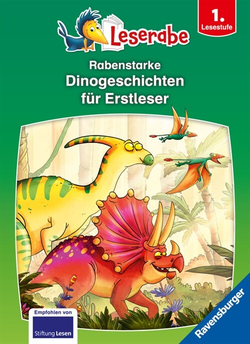 Rabenstarke Dinogeschichten fur Erstleser - Leserabe ab 1. Klasse - Erstlesebuch fur Kinder ab 6 Jahren (Hardcover)