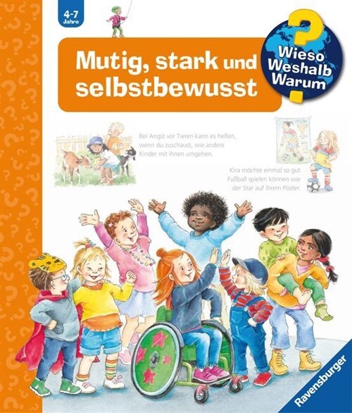 Wieso Weshalb Warum, Band 51: Mutig, stark und selbstbewusst (Paperback)