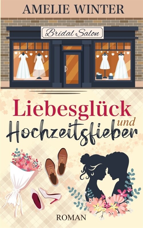 Liebesgluck und Hochzeitsfieber (Paperback)