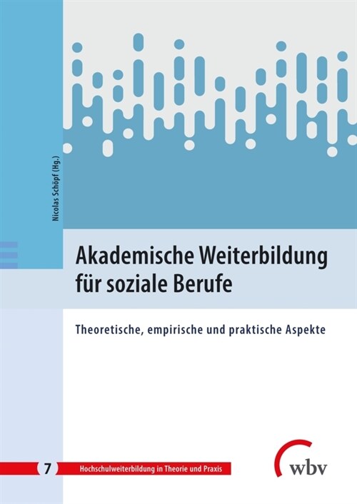 Akademische Weiterbildung fur soziale Berufe (Paperback)