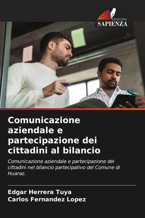 Comunicazione aziendale e partecipazione dei cittadini al bilancio (Paperback)