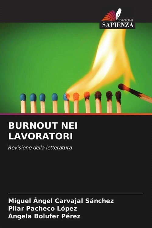 BURNOUT NEI LAVORATORI (Paperback)