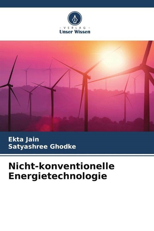 Nicht-konventionelle Energietechnologie (Paperback)