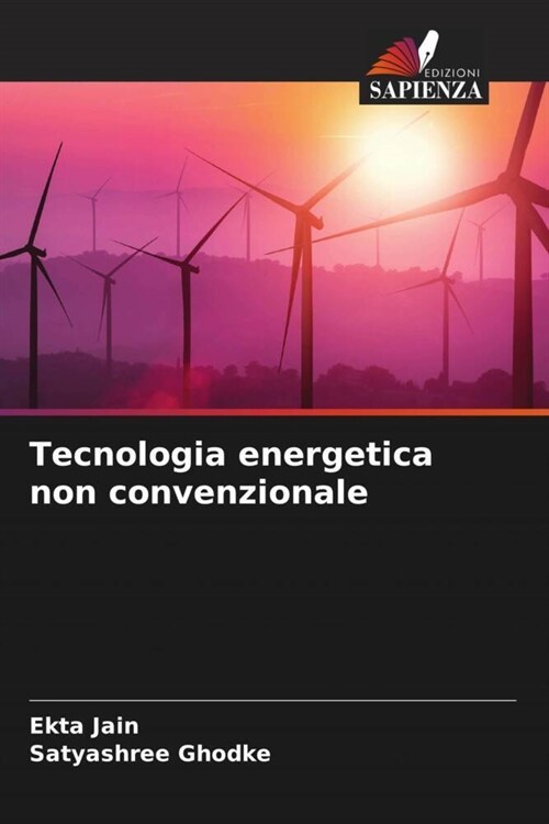 Tecnologia energetica non convenzionale (Paperback)