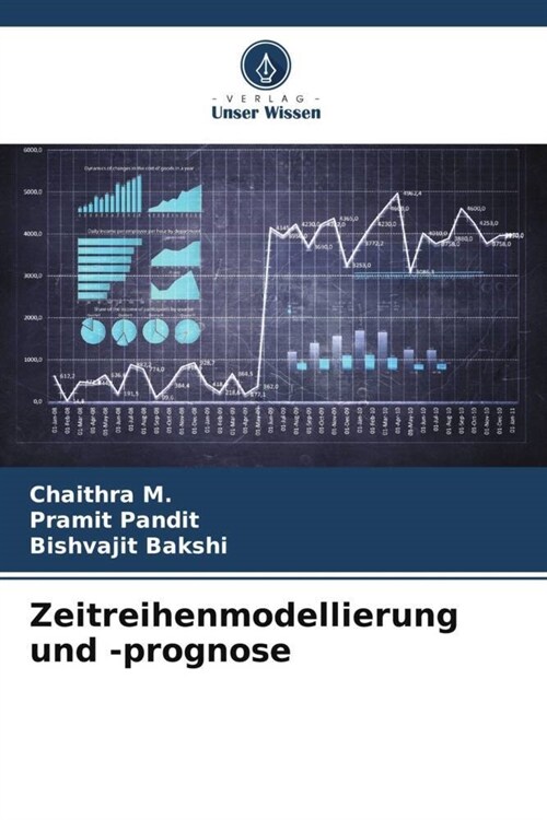 Zeitreihenmodellierung und -prognose (Paperback)