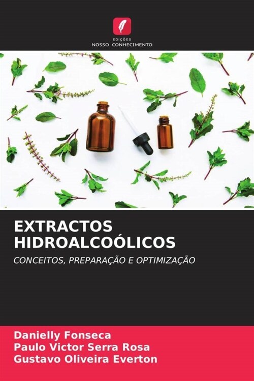 EXTRACTOS HIDROALCOOLICOS (Paperback)