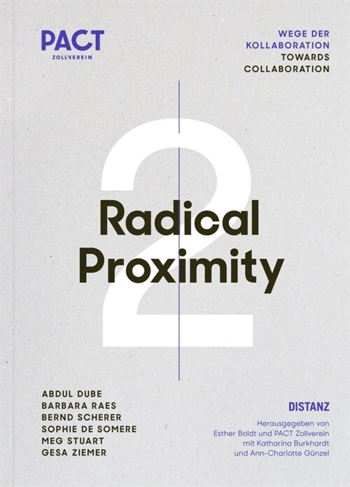 Radical Proximity: Vol. 2 Towards Collaboration (Paperback)