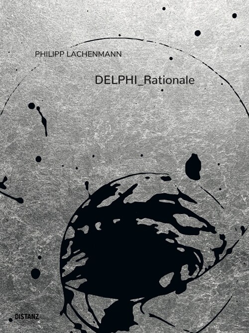 DELPHI_Rationale (Hardcover)