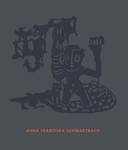 Anna Franziska Schwarzbach (Hardcover)