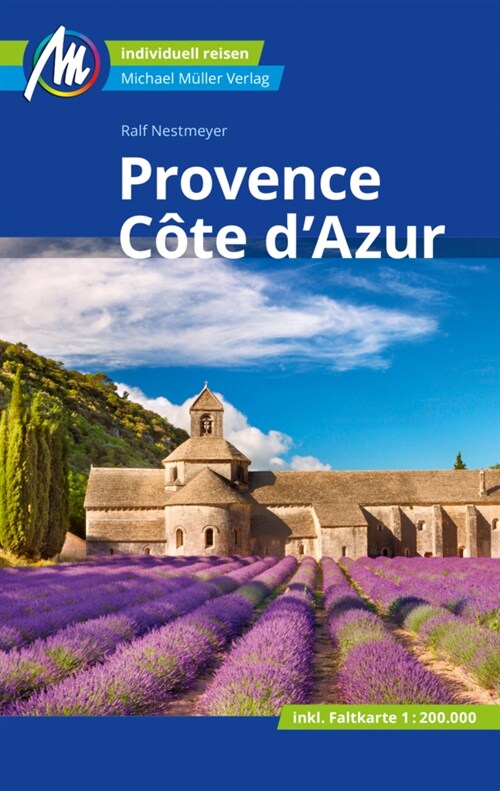 Provence & Cote dAzur Reisefuhrer Michael Muller Verlag, m. 1 Karte (Paperback)
