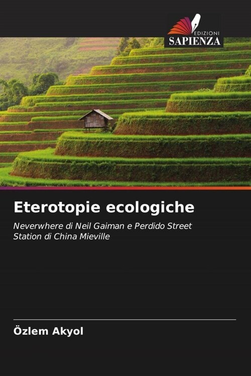 Eterotopie ecologiche (Paperback)