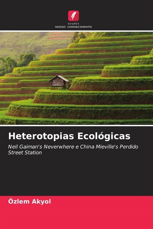 Heterotopias Ecologicas (Paperback)