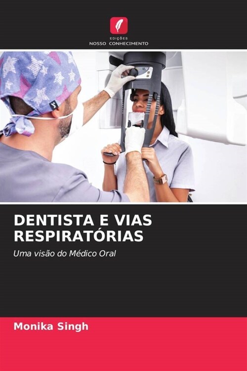 DENTISTA E VIAS RESPIRATORIAS (Paperback)