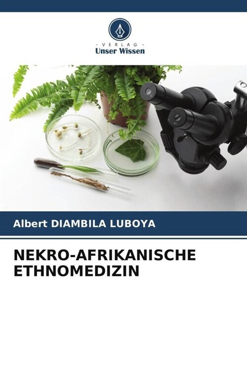 NEKRO-AFRIKANISCHE ETHNOMEDIZIN (Paperback)