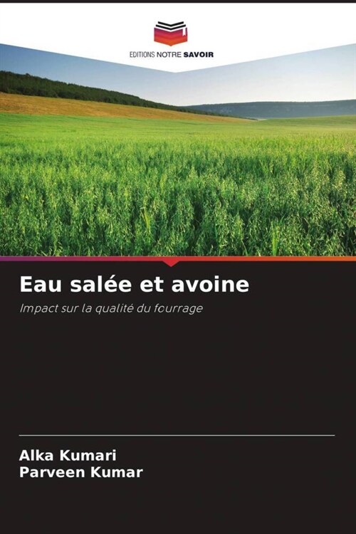 Eau salee et avoine (Paperback)