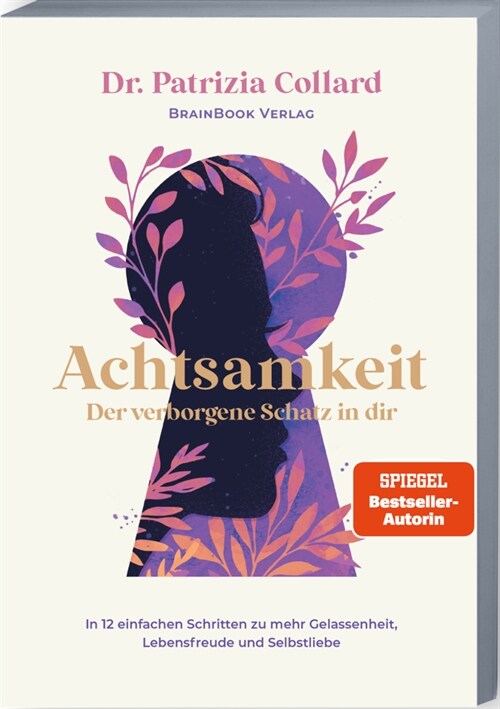 Achtsamkeit - der verborgene Schatz in dir (Paperback)