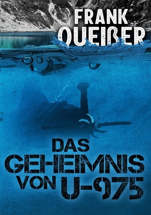 Das Geheimnis von U -975 (Hardcover)