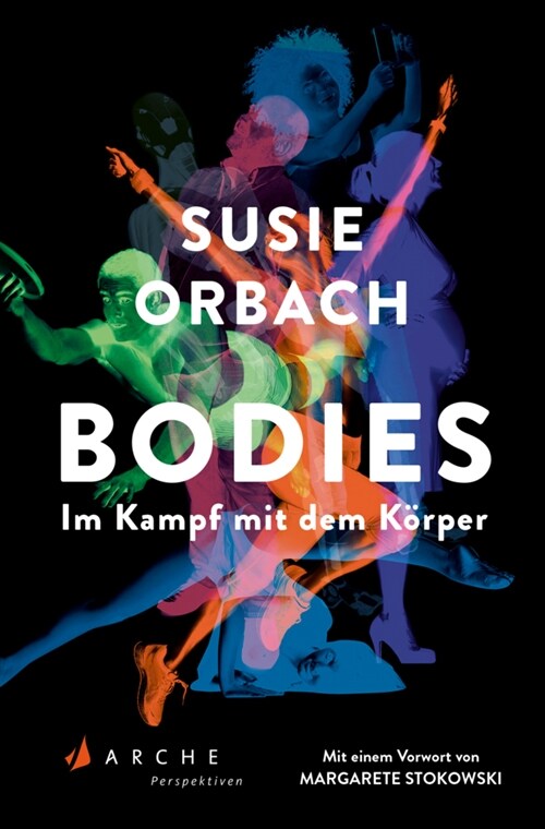 Bodies. Im Kampf mit dem Korper (Paperback)