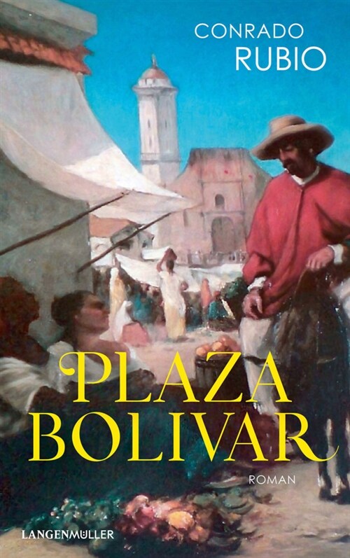 Plaza Bolivar (Hardcover)