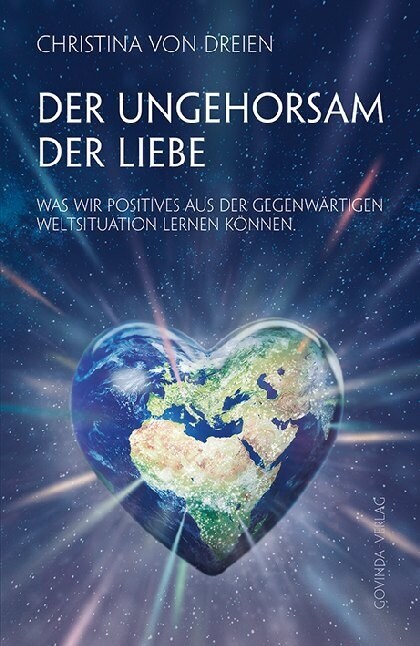 Der Ungehorsam der Liebe (Paperback)