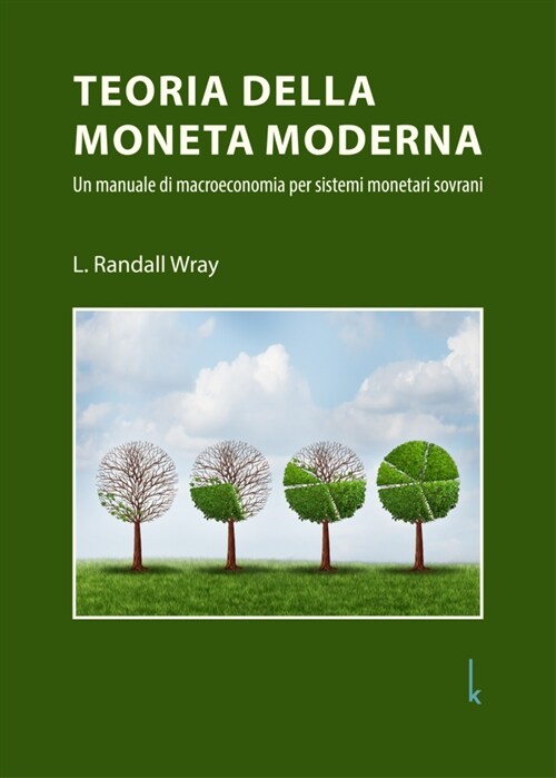 Teoria della moneta moderna (Book)