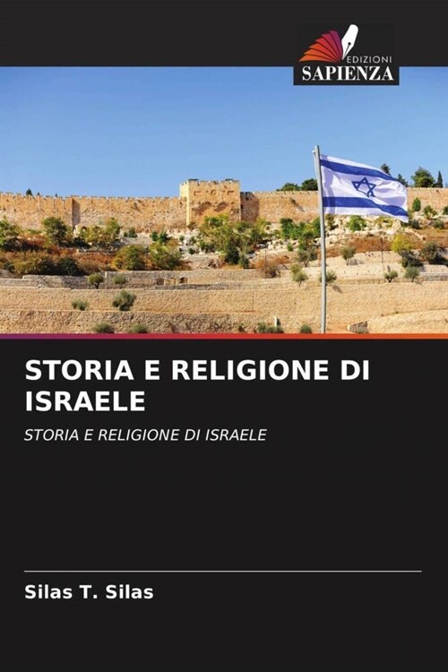 STORIA E RELIGIONE DI ISRAELE (Paperback)