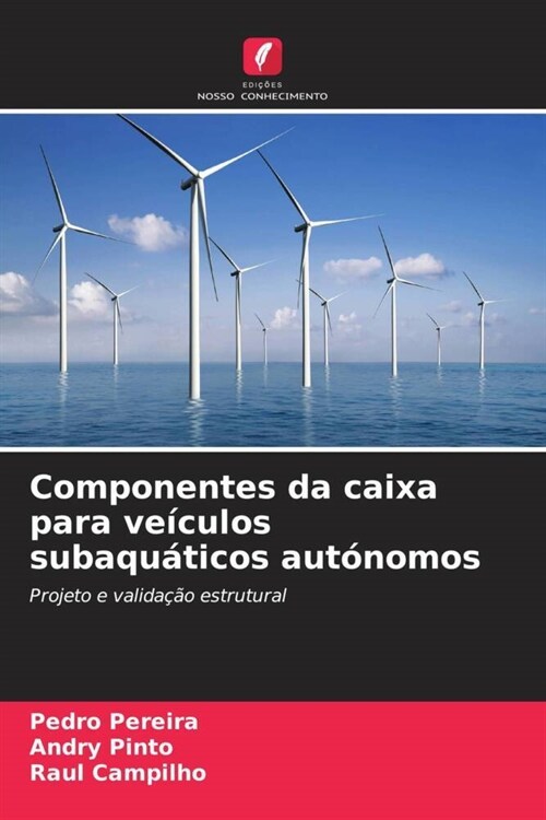 Componentes da caixa para veiculos subaquaticos autonomos (Paperback)