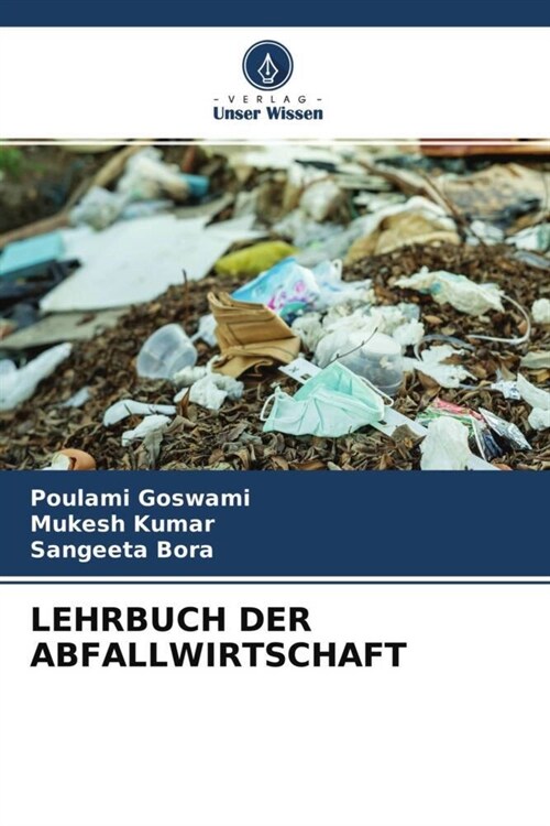 LEHRBUCH DER ABFALLWIRTSCHAFT (Paperback)