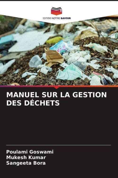 MANUEL SUR LA GESTION DES DECHETS (Paperback)