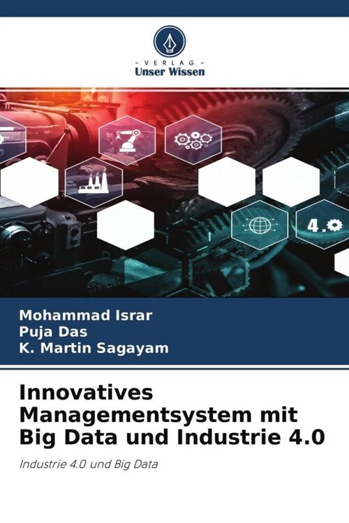 Innovatives Managementsystem mit Big Data und Industrie 4.0 (Paperback)