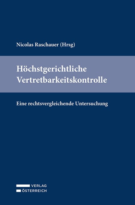 Hochstgerichtliche Vertretbarkeitskontrolle (Paperback)