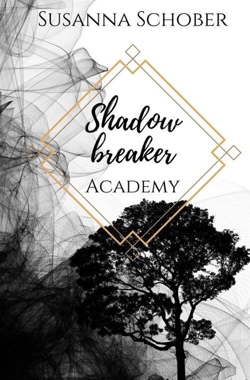 Shadowbreaker Academy (Paperback)